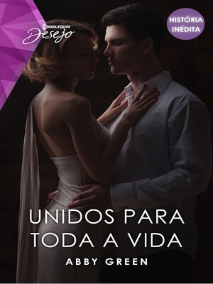 cover image of Unidos para toda a vida